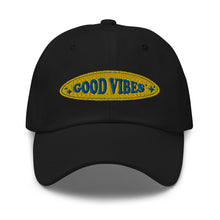 Load image into Gallery viewer, Good Vibes Positive Affirmations Embroidered Dad Hat, Hats For Men, Sun Hats For Women, Yoga Gifts