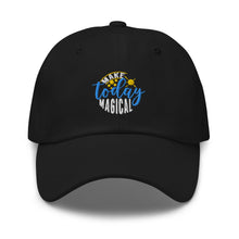 Load image into Gallery viewer, Make Today Magical Embroidered Relaxed Fit Baseball Cap, Hats for Men, Sun Hats for Women, Motivational Gifts
