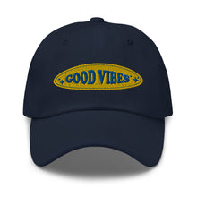 Load image into Gallery viewer, Good Vibes Positive Affirmations Embroidered Dad Hat, Hats For Men, Sun Hats For Women, Yoga Gifts