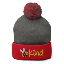 Load image into Gallery viewer, Be Kind Embroidered Pom-Pom Beanie, Beanies Hats For Men, Beanie For Women, Motivational Gifts