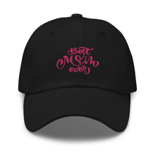 Load image into Gallery viewer, Best Mom Ever Embroidered Baseball Caps, Sun Hats For Women, Mother&#39;s Day Gifts, Yoga Gifts
