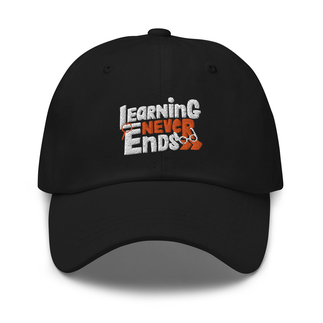 Learning Never Ends Embroidered Dad Hat, Hats For Men, Sun Hats For Women, Motivational Gifts