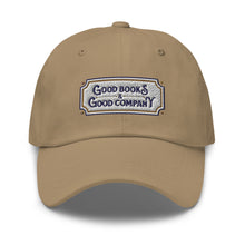 Load image into Gallery viewer, Good Books Good Company Embroidered Baseball Caps, Hats For Men, Sun Hats For Women, Motivational Gifts
