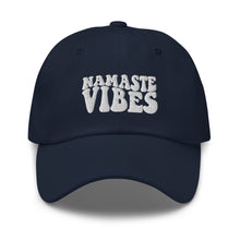 Load image into Gallery viewer, Namaste Vibes Embroidered Baseball Caps, Hats For Men, Sun Hats For Women, Motivational Gifts
