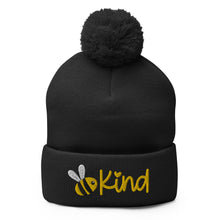 Load image into Gallery viewer, Be Kind Embroidered Pom-Pom Beanie, Beanies Hats For Men, Beanie For Women, Motivational Gifts
